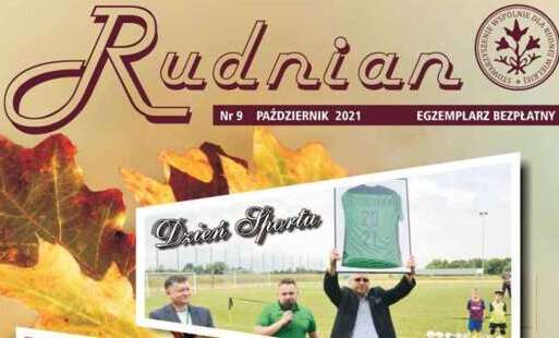 Kwartalnik Rudnian - rocznik 2021 - nr 9