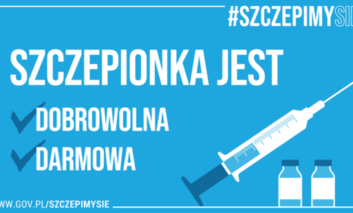 Szczepionka jest dobrowolna i darmowa
