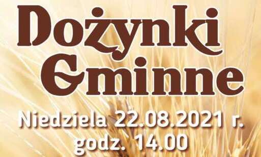 Dożynki gminne 22 sierpnia 2021 roku