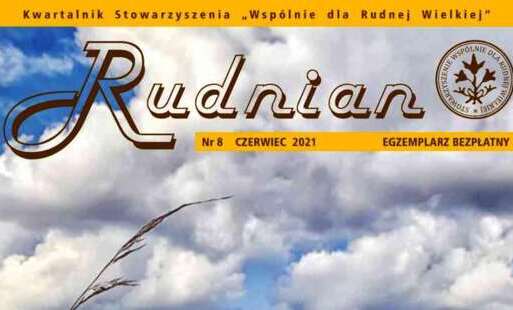 Kwartalnik Rudnian - rocznik 2022 - nr 8