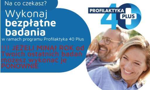 Zdjęcie do Bezpłatne badania w ramach programu Profilaktyka 40 Plus