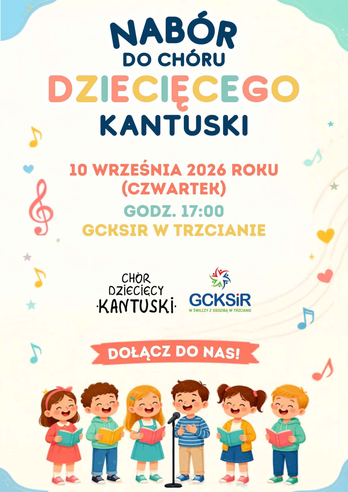 Plakat naboru do Ch&oacute;ru Dziecięcego Kantuski
