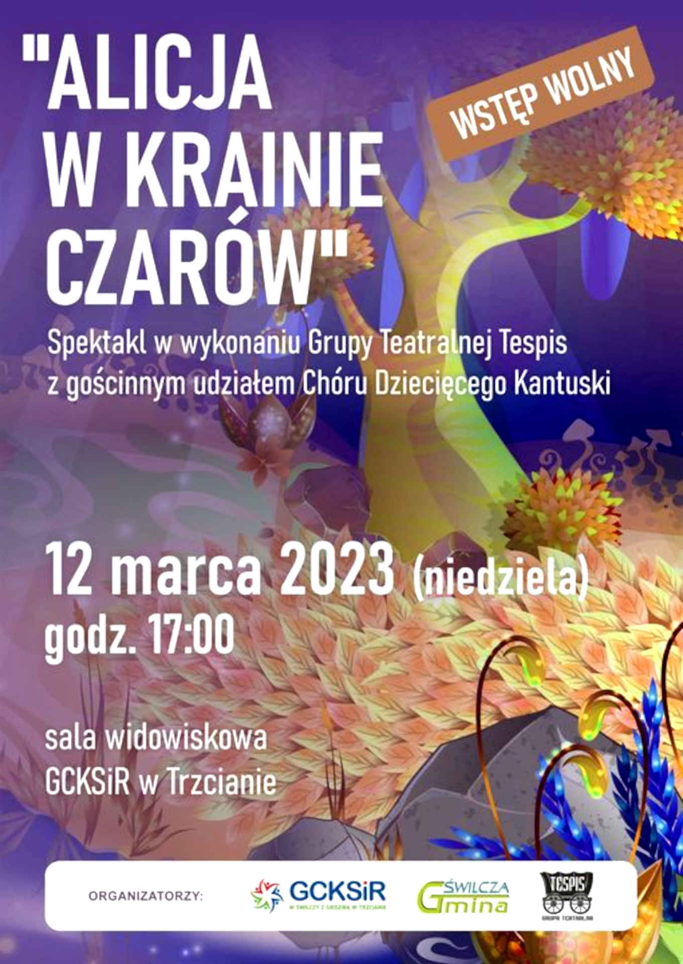 Plakat Spektakl zat. „Alicja w Krainie Czarów”